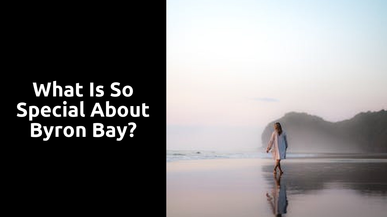 What is so special about Byron Bay?