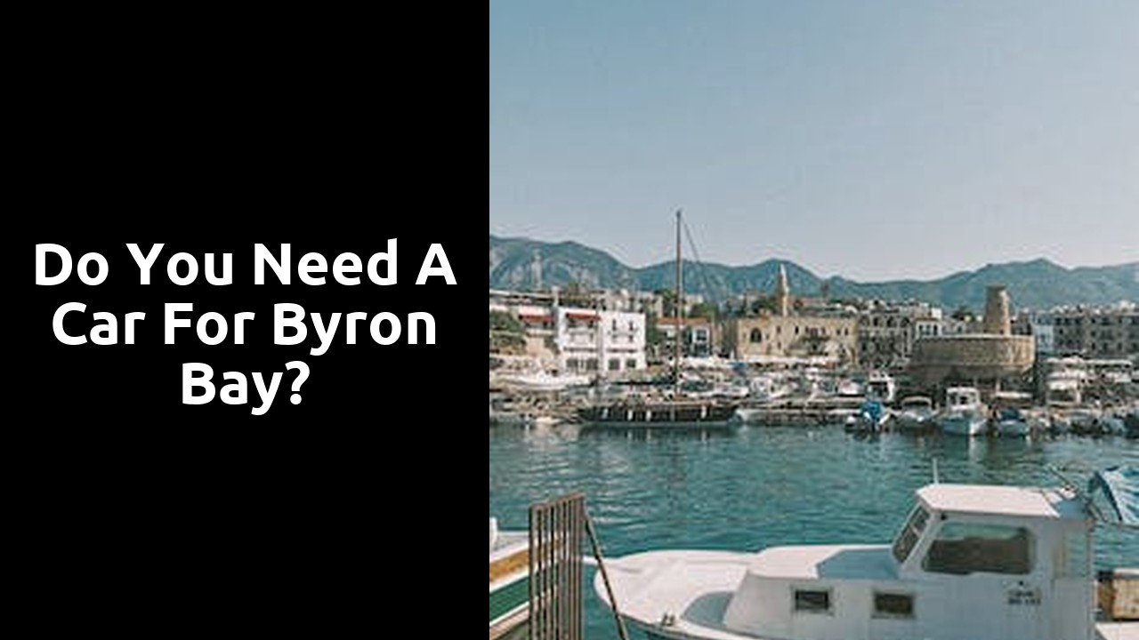 Do you need a car for Byron Bay?