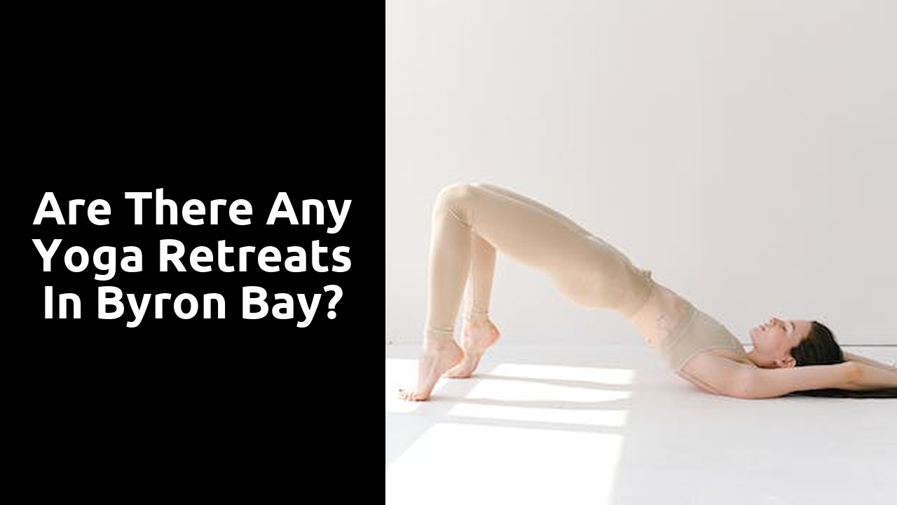 Are there any yoga retreats in Byron Bay?