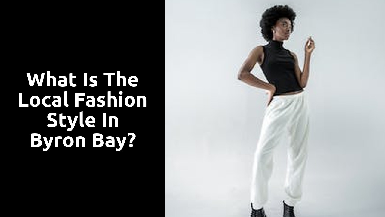 What is the local fashion style in Byron Bay?